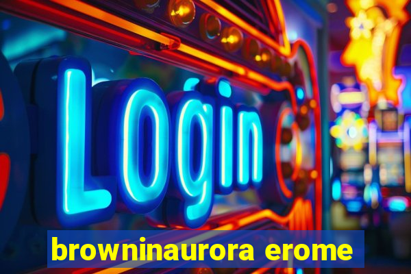 browninaurora erome